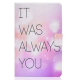 Huawei MatePad 10.4 "Deksel med stativfunksjon og kortholder - Trykk med teksten 'It Was Always You'